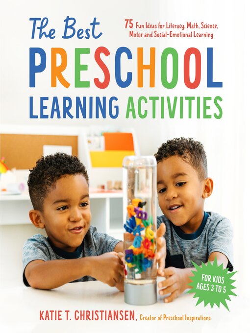 Title details for The Best Preschool Learning Activities by Katie Christiansen - Wait list